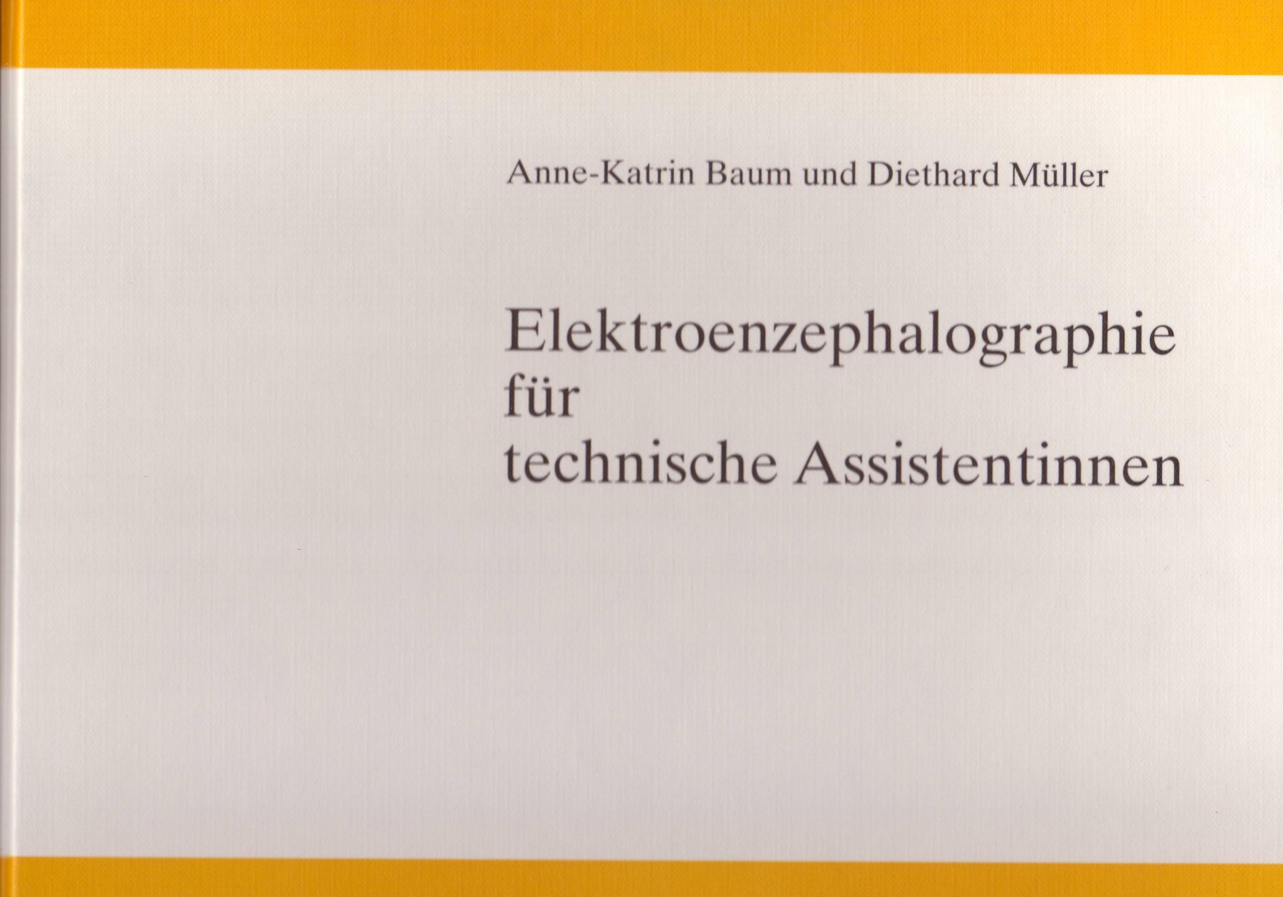 Elektroenzephalographie für technische Assistentinnen. Books