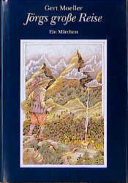 Jörgs grosse Reise: Ein Märchen für Erwachsene Books