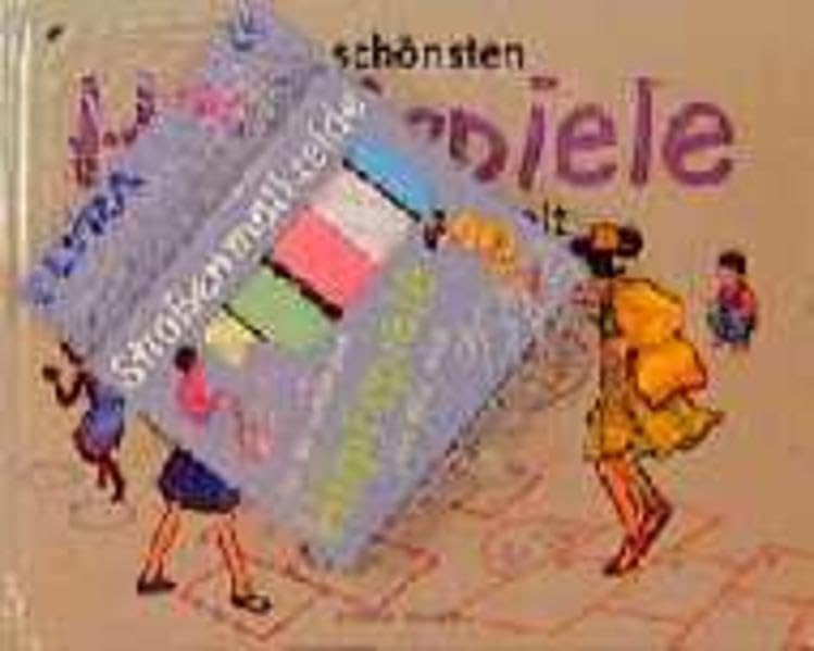 Die schönsten Hüpfspiele aus aller Welt, m. Straßenmalkreide Books