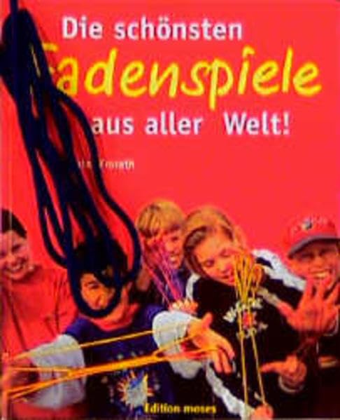 Die schönsten Fadenspiele aus aller Welt Books