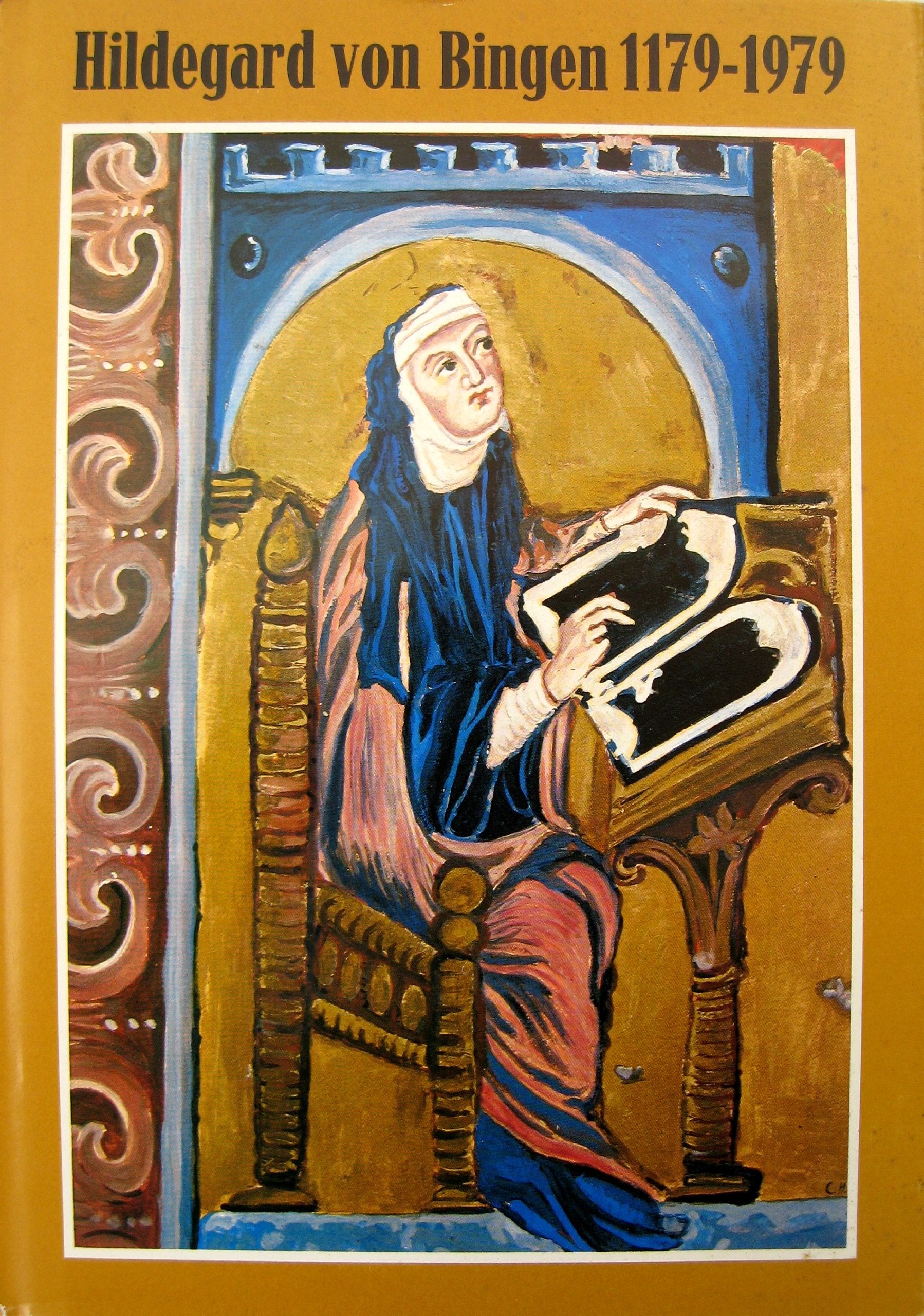 Hildegard von Bingen 1179-1979: Festschrift zum 800. Todestag der Heiligen Religion & Esotericism