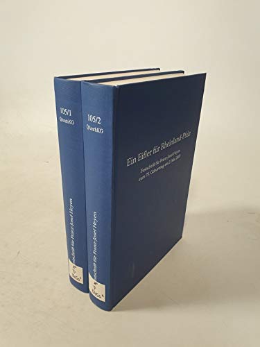 Ein Eifler für Rheinland-Pfalz: Festschrift für Franz-Josef Heyen zum 75. Geburtstag am 2. Mai 2003 (Quellen und Abhandlungen zur mittelrheinischen Kirchengeschichte) Politics & History