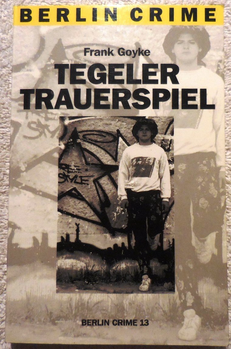 Tegeler Trauerspiel : der fünfte Dietrich-Kölling-Krimi (y2t) ( Berlin Crime 13 ) Books