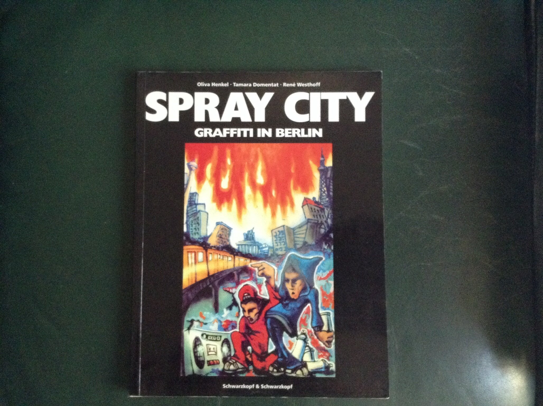 Spray City - Graffiti in Berlin Film, Art & Culture
