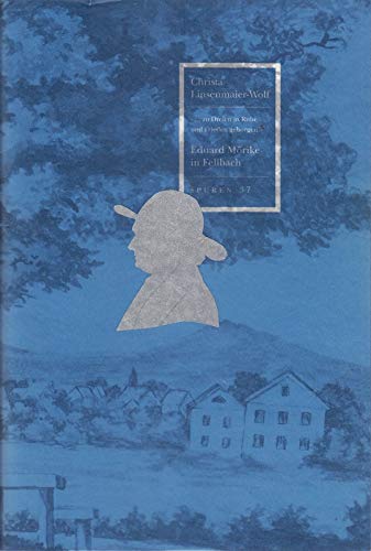 Eduard Mörike in Fellbach (Spuren) Contemporary literature