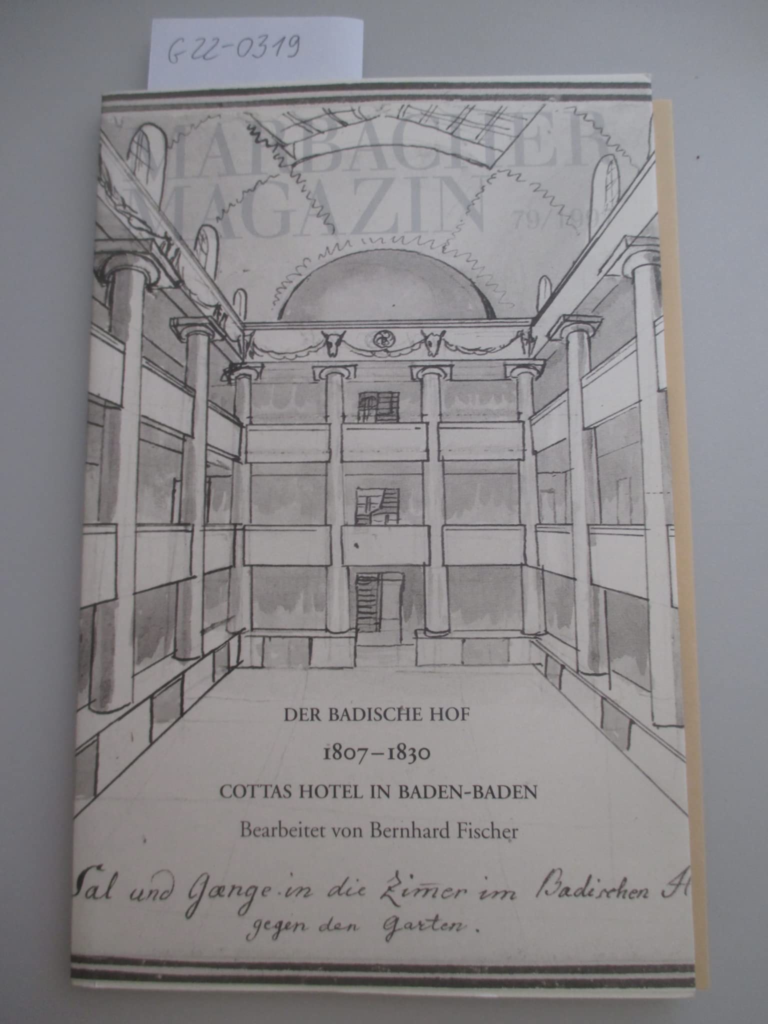 Der Badische Hof. 1807-1830: Cottas Hotel in Baden-Baden Architecture