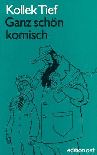 Ganz schön komisch: Anekdotisches aus der DDR (Bunte Reihe) Books