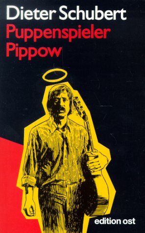 Puppenspieler Pippow. Eine Satire (Bunte Reihe) Fiction
