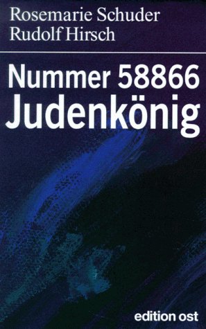 Nummer 58866 Judenkönig: Das Leben des Julius Goldstein Memories