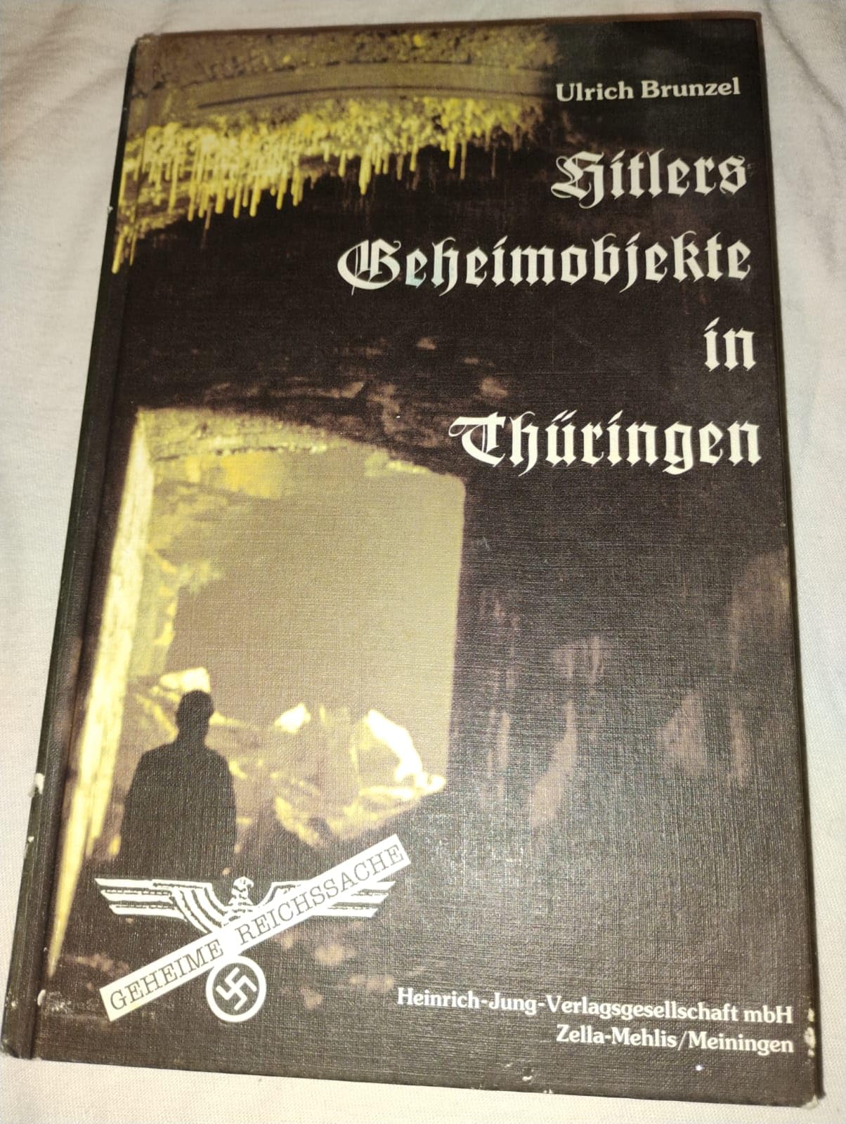 Hitlers Geheimobjekte in Thüringen. German history