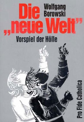 Die "neue Welt" - Vorspiel der Hölle Film, Art & Culture
