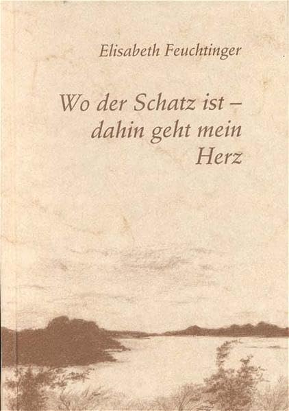 Wo der Schatz ist - dahin geht mein Herz Books
