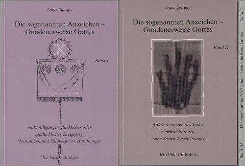 Die sogenannten Anzeichen - Gnadenerweise Gottes General education