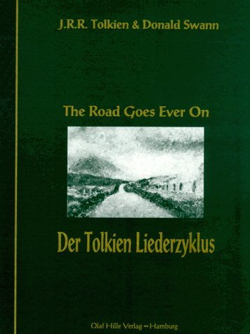 Product Image: The Road Goes Ever On. Der Tolkien Liederzyklus