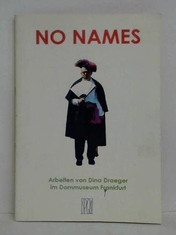 No Names: Arbeiten von Dina Draeger im Dommuseum Frankfurt Books