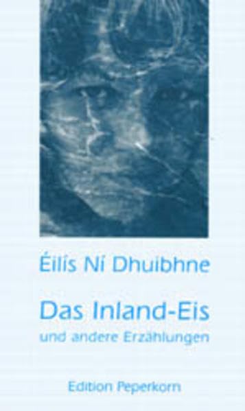 Das Inland-Eis und andere Erzählungen Contemporary literature