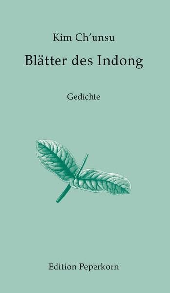 Blätter des Indong: Gedichte Poetry