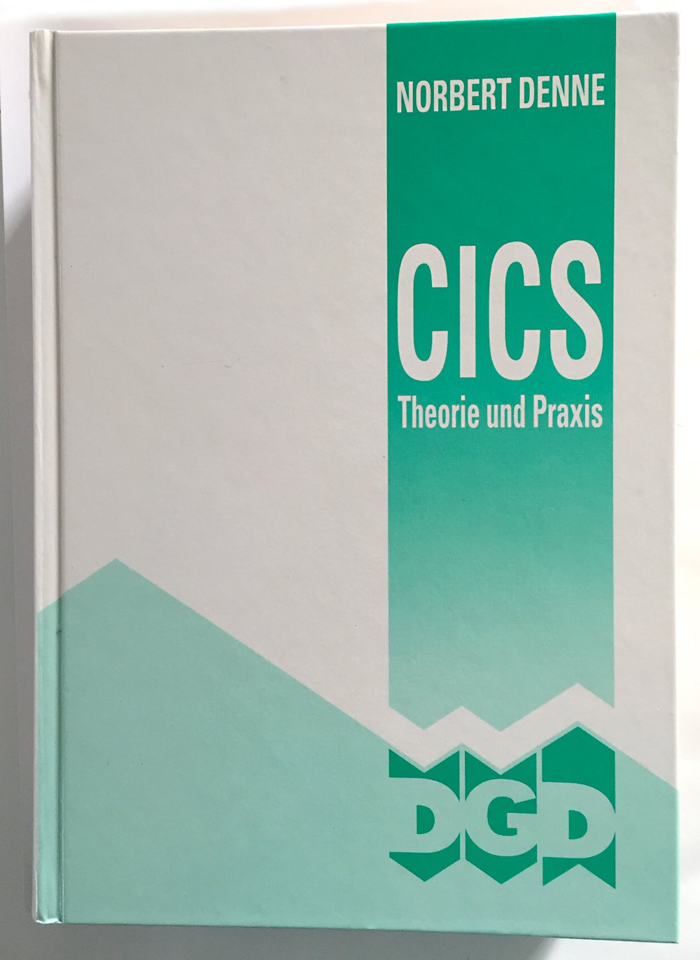 CICS Theorie und Praxis. Stand: CICS Transaction Server for OS/390 Rel. 1 (CICS/ESA V5.1) Books