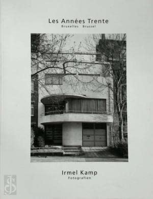 Les Années Trente Bruxelles /Brüssel: Irmel Kamp - Fotografien Books
