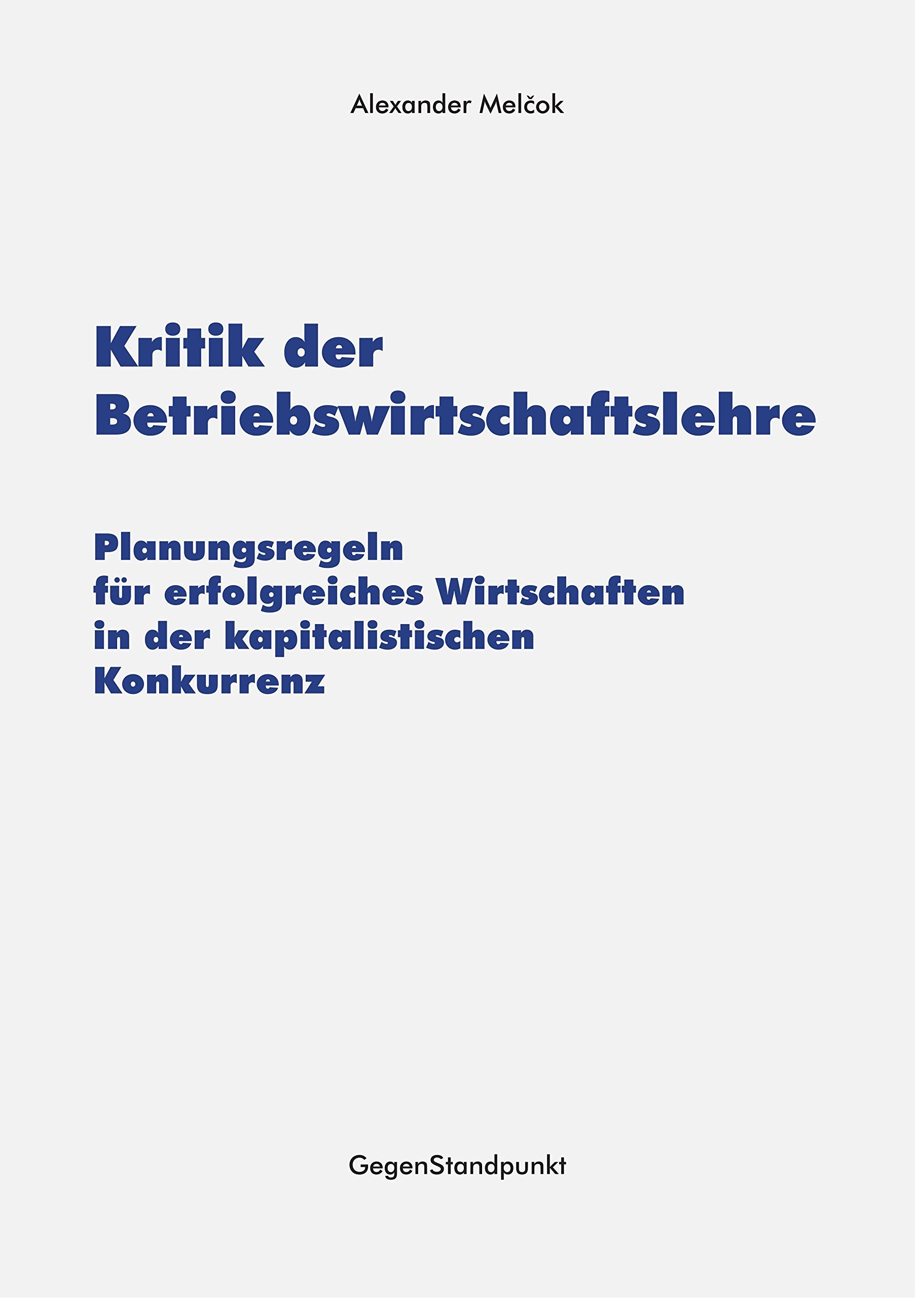 Kritik der Betriebswirtschaftslehre Law