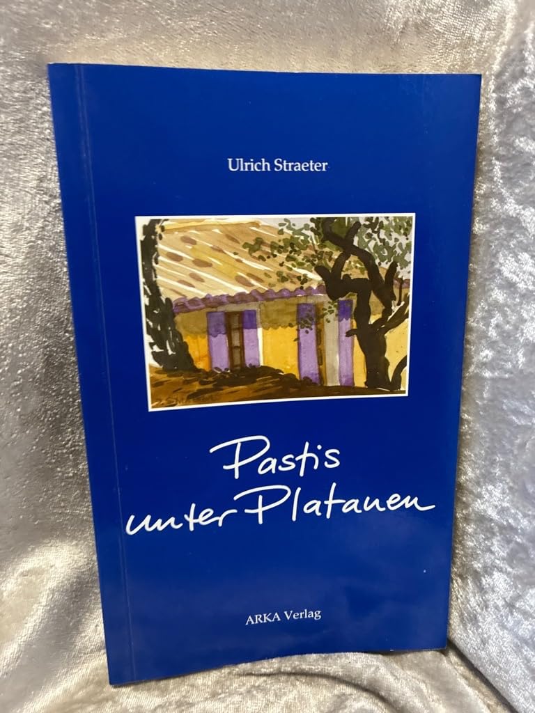 Pastis unter Platanen Gedichte und andere Impressionen Poetry