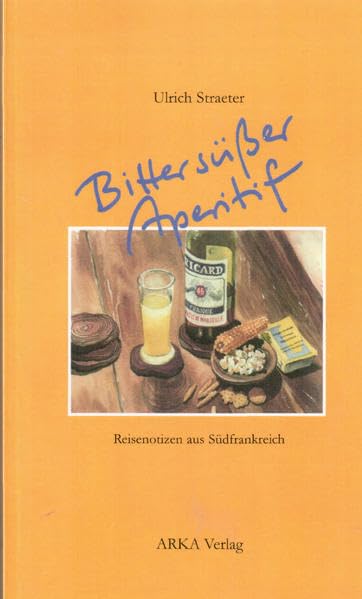 Bittersüsser Aperitif: Reisenotizen aus Südfrankreich Leisure, Home & Garden