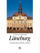 Lüneburg - Alte Hansestadt mit lebendiger Tradition Travel