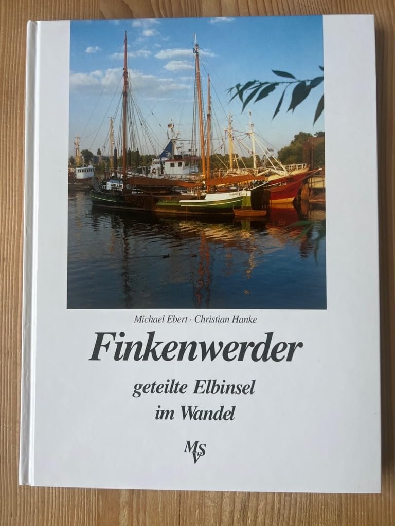 Product Image: Finkenwerder: geteilte Elbinsel im Wandel