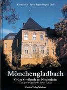 Mönchengladbach: Grüne Grossstadt am Niederrhein Travel Books