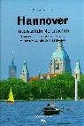Hannover - Hauptstadt der Niedersachsen: Dtsch.-Engl.-Französ. Travel