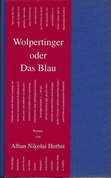 Wolpertinger Oder Das Blau: Roman: Roman. Ausgezeichnet mit dem Johann-Jakob-von-Grimmelshausen-Preis 1995 Contemporary literature