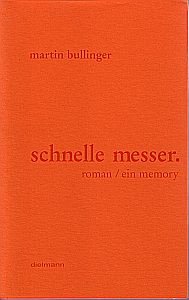 schnelle messer. ein memory Contemporary literature Books