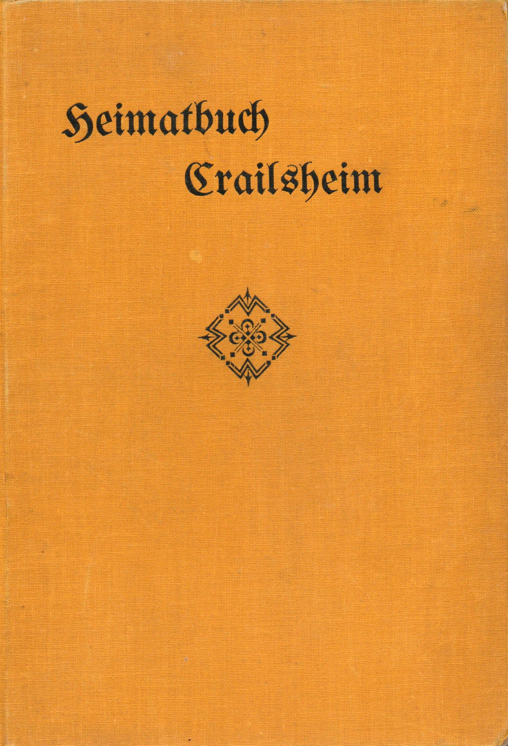 Heimatbuch Crailsheim Politics & History books