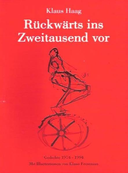Rückwärts ins Zweitausend vor: Gedichte 1974-1994 Books