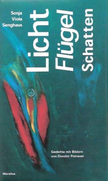 Licht Flügel Schatten: Gedichte mit Bildern Books
