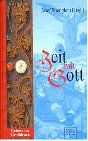 Zeit mit Gott: Grossdruck-Gebetbuch Religion & Esotericism