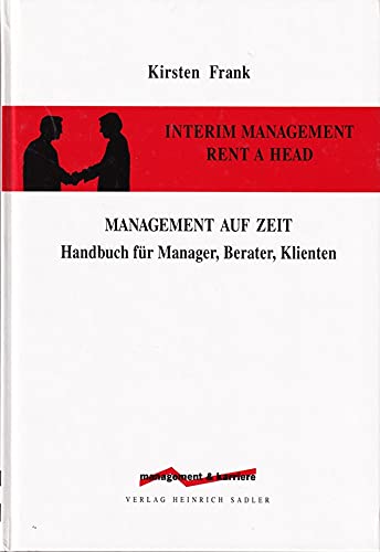 Interim Management /Management auf Zeit /Rent a Head Law