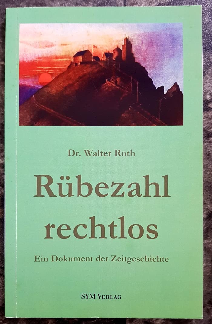 Rübezahl rechtlos: Ein Dokument der Zeitgeschichte Film, Art & Culture