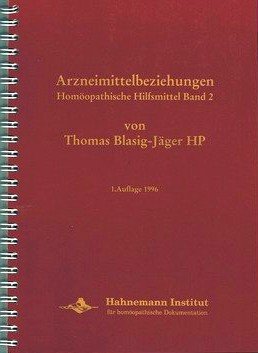 Homöopathische Hilfsmittel, Band 2: Arzneimittelbeziehungen Medicine