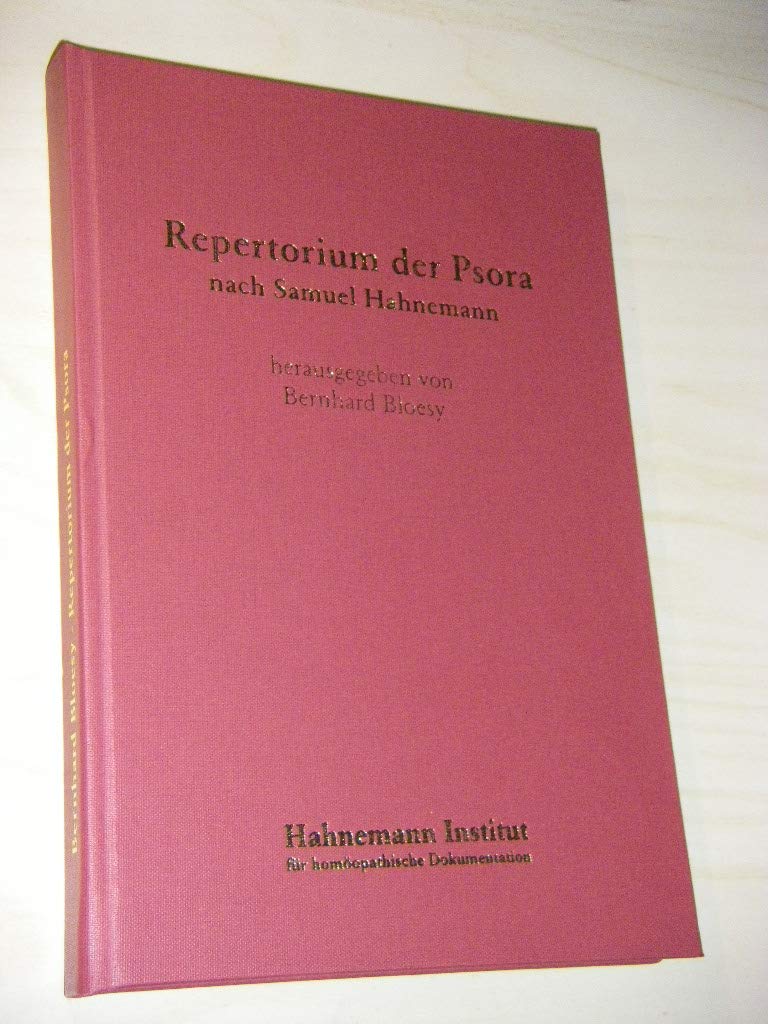 Repertorium der Psora: Nach Samuel Hahnemann Medicine