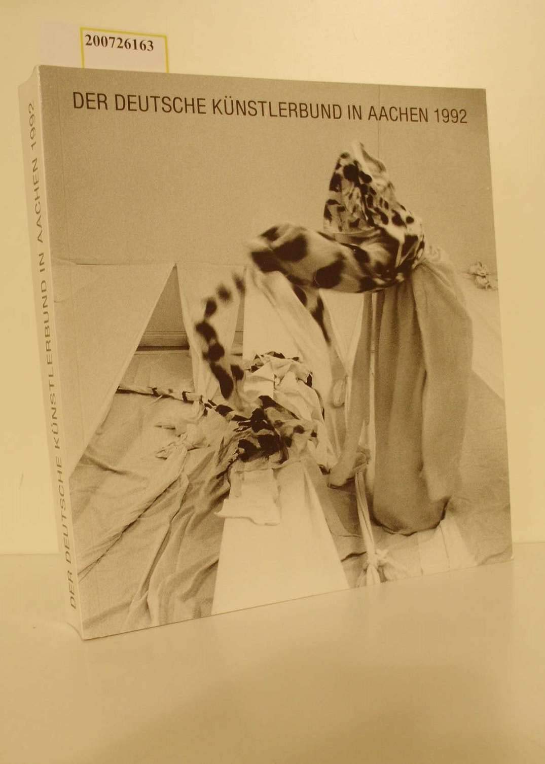 Der Deutsche Künstlerbund in Aachen 1992. 40. Jahresausstellung. 27. September bis 15. November 1992 Books
