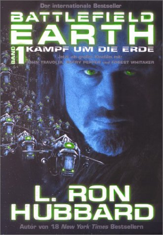 Battlefield Earth - Kampf um die Erde, 2 Bde., Bd.1 Contemporary literature