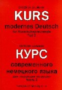 Kurs modernes Deutsch für Russischsprechende, Teil 2 Foreign Languages ​​& Dictionaries