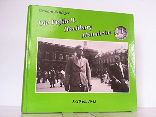 Die Fußball-Hochburg Mannheim (1920-1945) Books