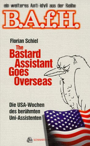 The Bastard Assistant Goes Overseas. Die USA-Wochen des berühmten Uni-Assistenten Manga