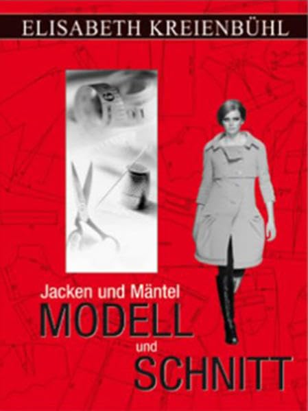 Modell und Schnitt Band 1: Jacken und Mäntel Film, Art & Culture