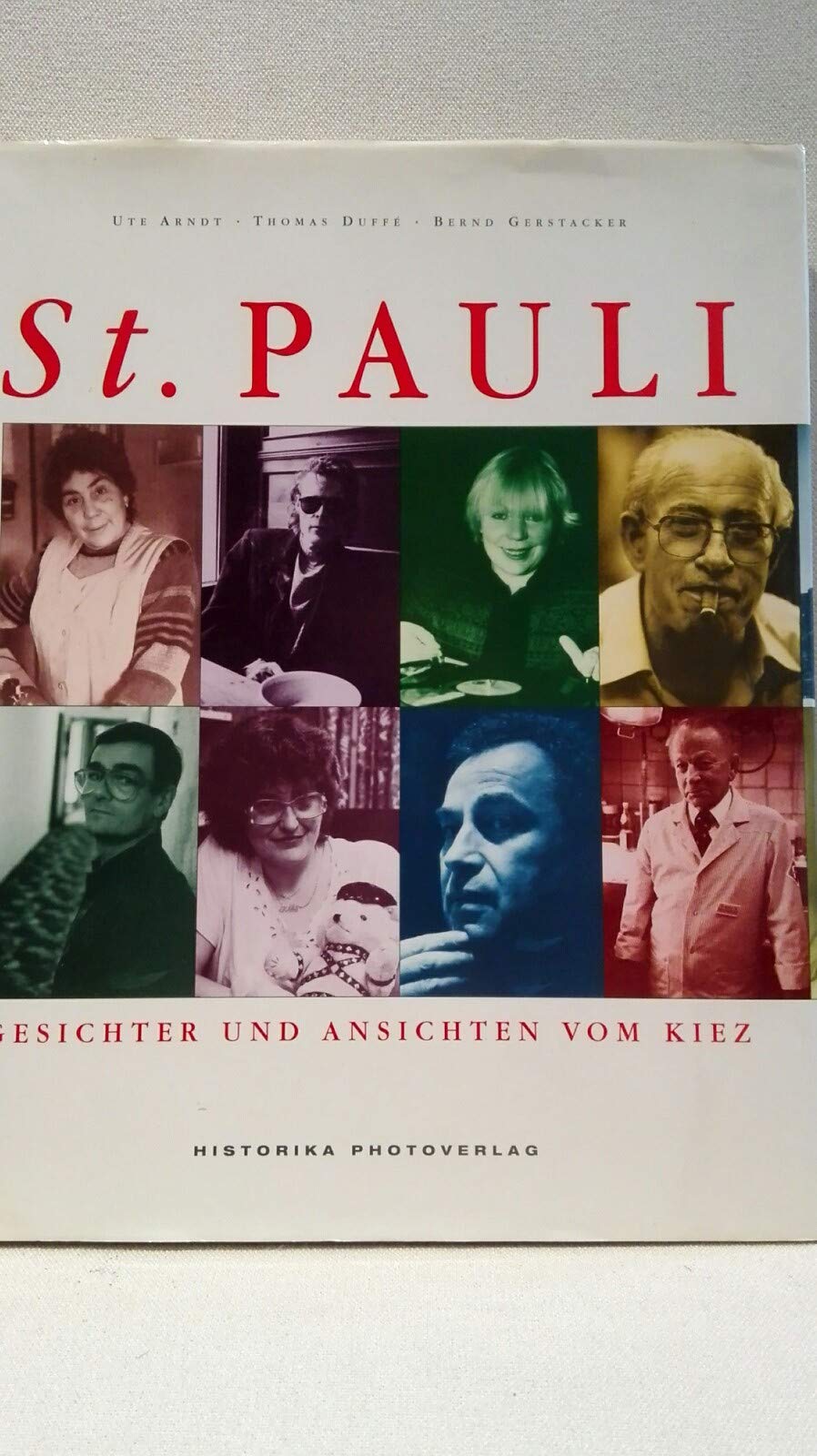 St. Pauli. Gesichter und Ansichten vom Kiez Books