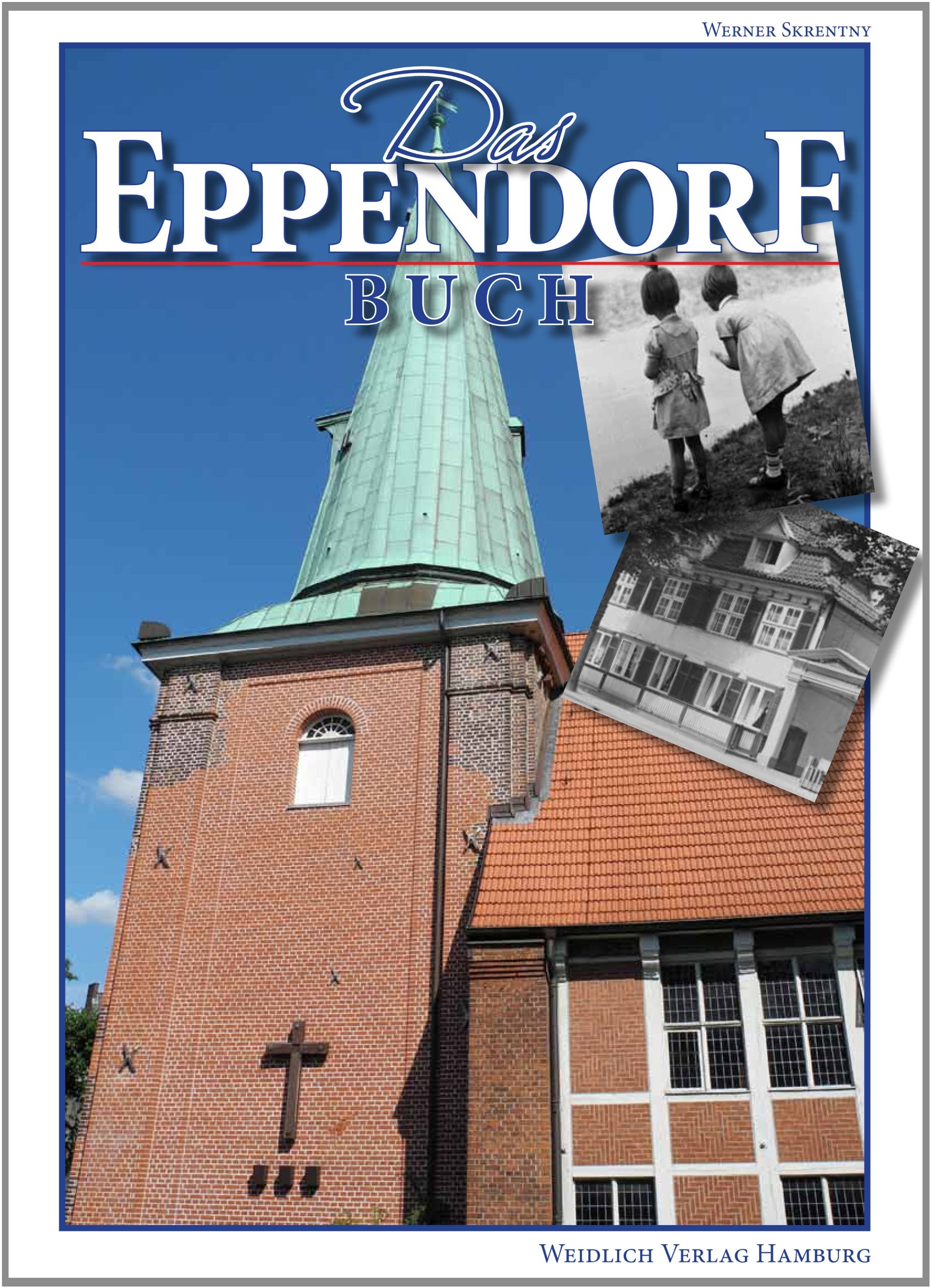 Das Eppendorf Buch Leisure, Home & Garden
