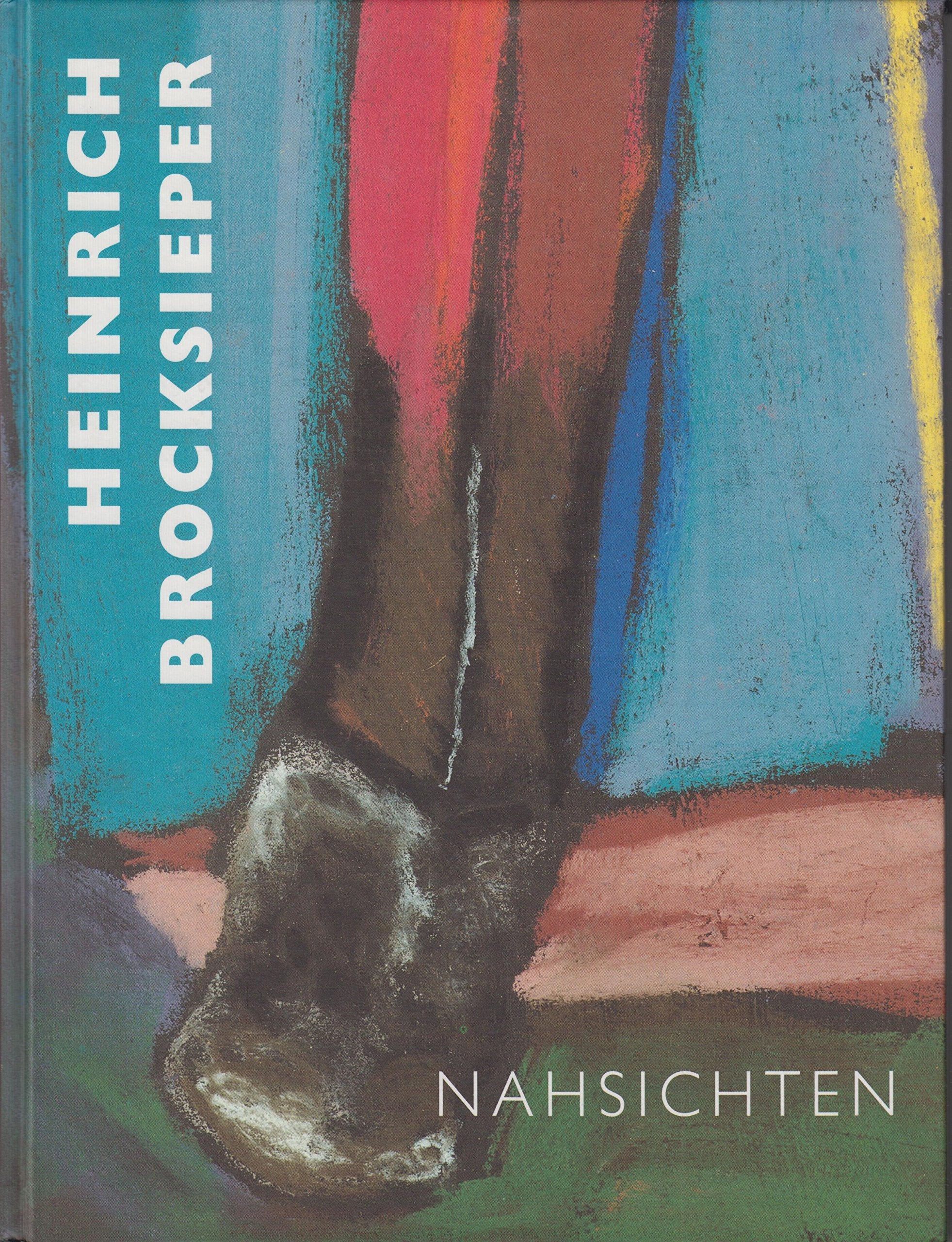 Heinrich Brocksieper: Nahsichten Books