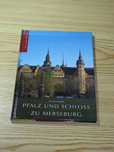 Pfalz und Schloss zu Merseburg (Merseburger Land) Architecture